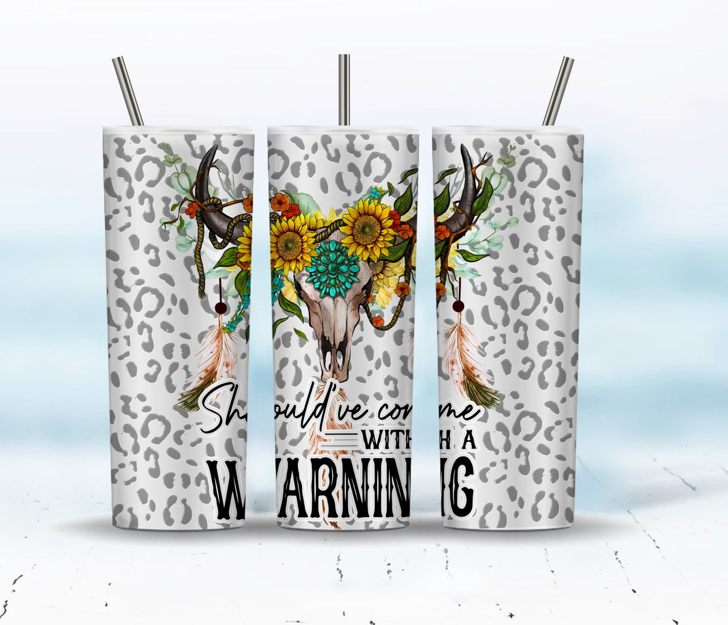 Hätte mit einer Warnung kommen sollen 20oz Tumbler Sublimation Designs PNG, Western Tumbler Wrap PNG, Cowhide Bull Skull Png