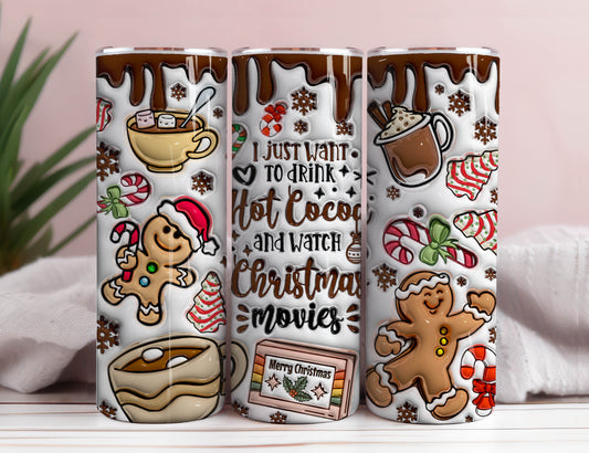 3D I Just Want to Drink Hot Cocoa Inflated Tumbler Wrap