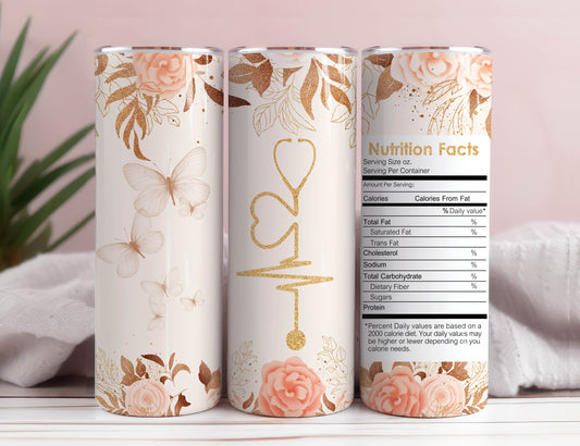 Nurse Nutrition Facts 20 oz Skinny Tumbler 3