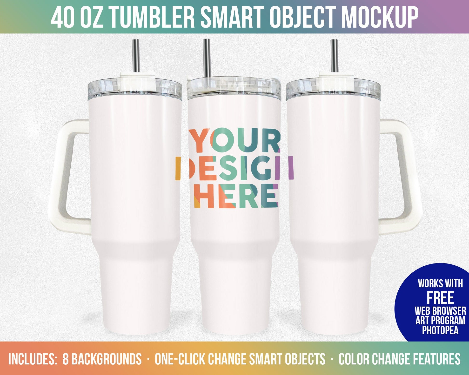 40 oz Tumbler Smart Object Mockup, Photoshop Mock-up, Photopea Mockup, Full View Wrap, Add Your Own Image, Add Own Background - VartDigitals