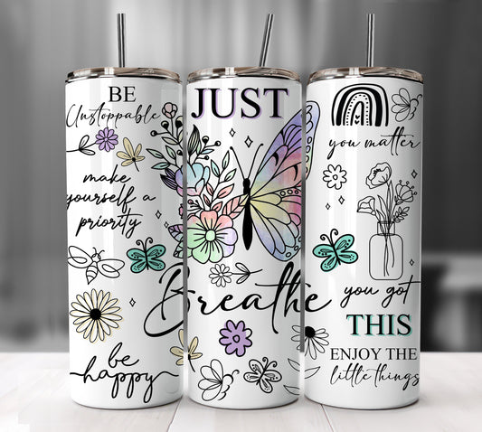 Positive Affirmations Tumbler Wrap, Butterflies Inspirational Quotes PNG Downloads, Positive 20oz Tumbler Png, Summer Skinny Tumbler Design - VartDigitals