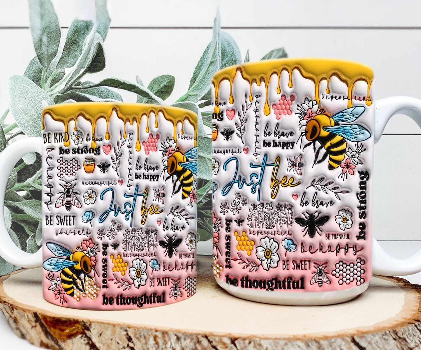 3D Positive Affirmations Inflated Inflated Mug Wrap, 11oz 15oz Mug Design, 3D Puff Inspirational Quotes Mug Sublimation, 3D Bee Yourself - VartDigitals