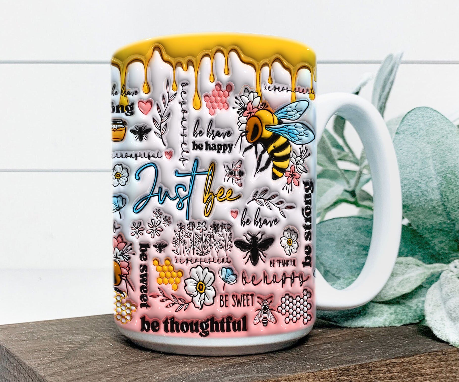 3D Positive Affirmations Inflated Inflated Mug Wrap, 11oz 15oz Mug Design, 3D Puff Inspirational Quotes Mug Sublimation, 3D Bee Yourself - VartDigitals