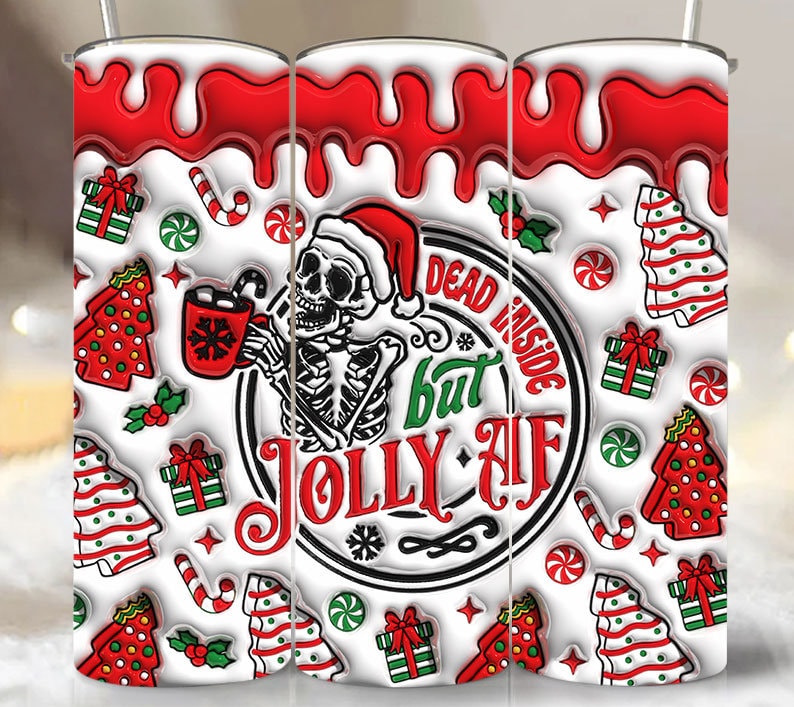 3D Inflated Dead Inside But Jolly AF Christmas Tumbler Wrap,3D Puffy Christmas Skeleton Tumbler,Xmas Coffee Puffy Tumbler, Skull Santa Claus - VartDigitals