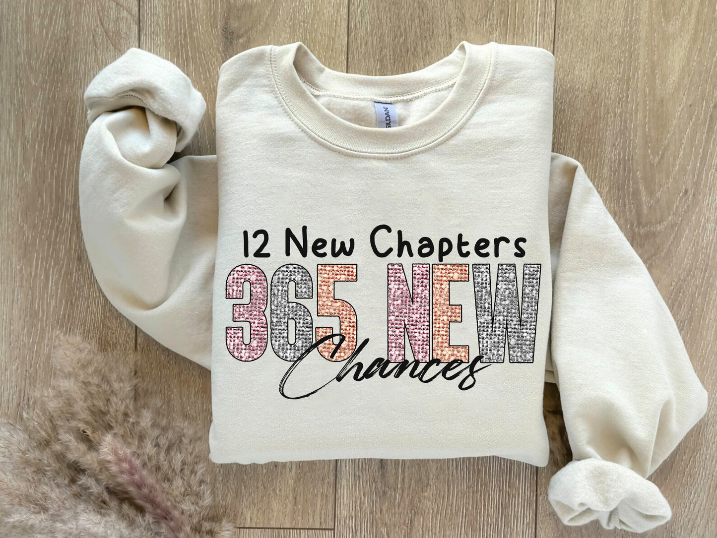 365 Chances: New Year PNG, Simple Design, Sublimation Download, Glitter Sequins 2024 - VartDigitals