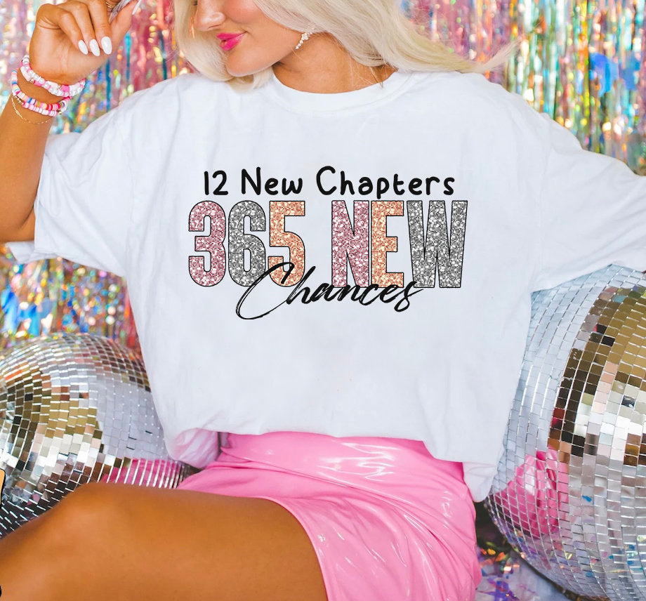 365 Chances: New Year PNG, Simple Design, Sublimation Download, Glitter Sequins 2024 - VartDigitals