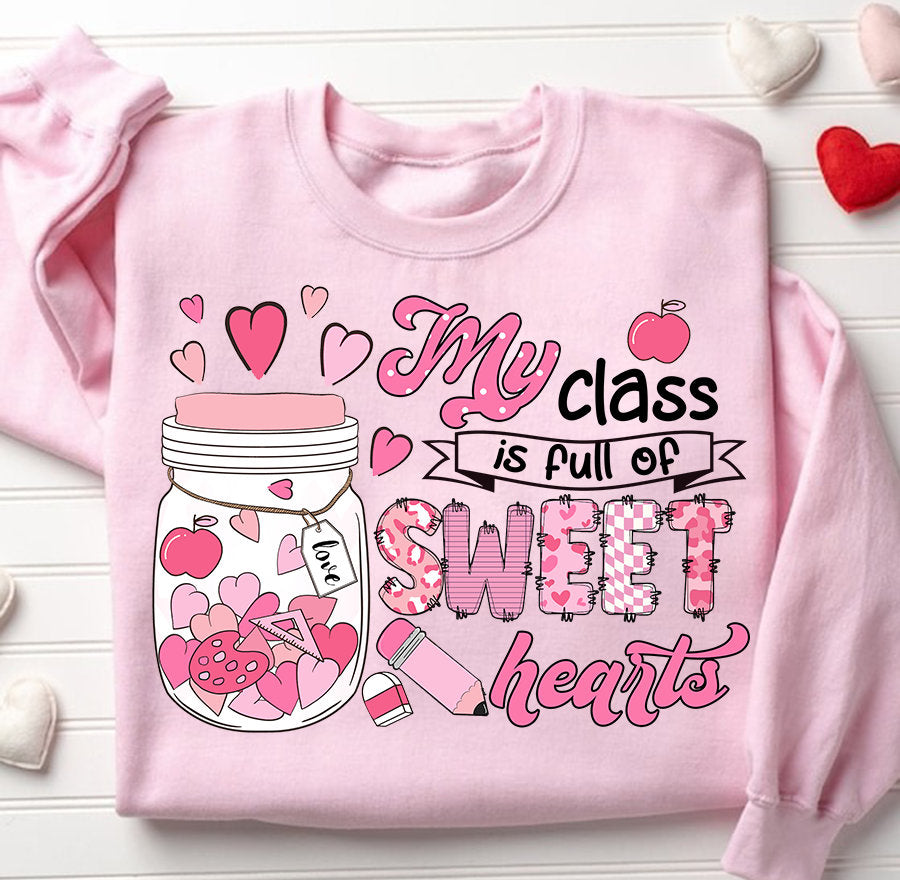 My Class Is Full Sweethearts Png, Teaching Sweethearts Png, Valentines Day Png, Teacher Valentine Png, Retro Valentine Png, Cute Teacher - VartDigitals