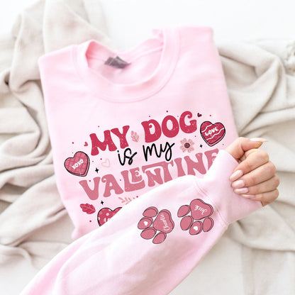 My Dog is My Valentine Shirt Png, This Dog Mom Wears Her Heart on Her Sleeve Png, Dog Paw Png, Custom Dog Name shirt Png, Dog Mom,Dog Mama 1 - VartDigitals